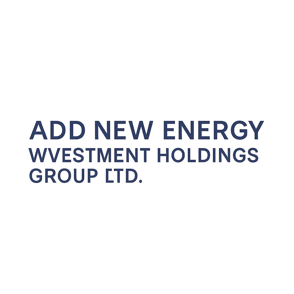 Add New Energy Investment Holdings Group Ltd.